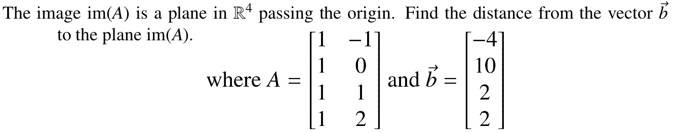 please show work and explain: The image ini(A) is a plane in