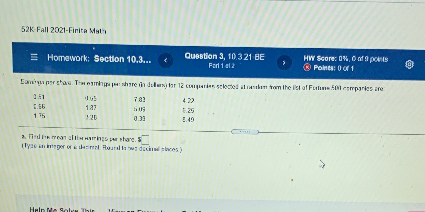 52K-Fall 2021-Finite Math E Homework: Section 10.3... Question 3, 10.3.21-BE HW