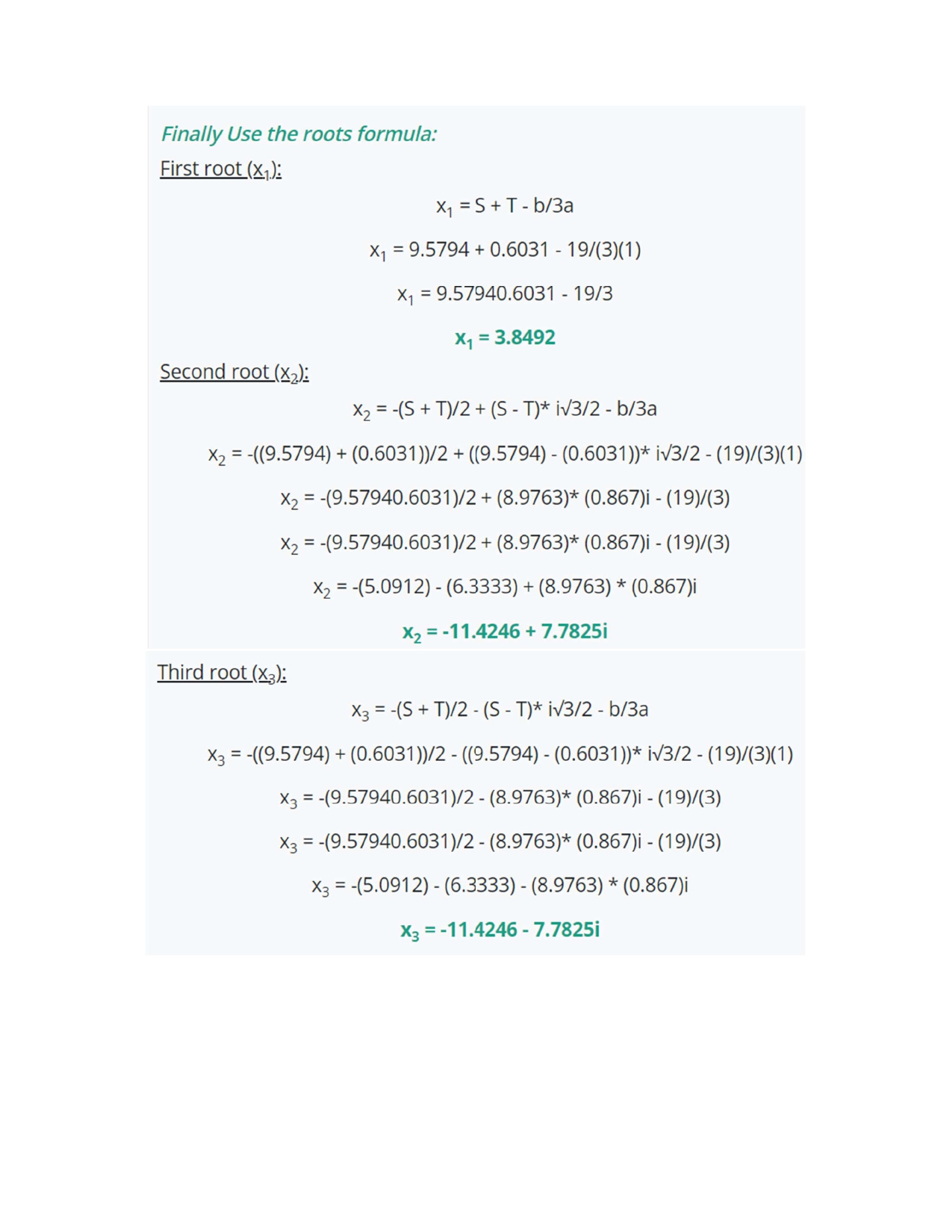 = 1 , b= 19, c = 103, d = -135 Find