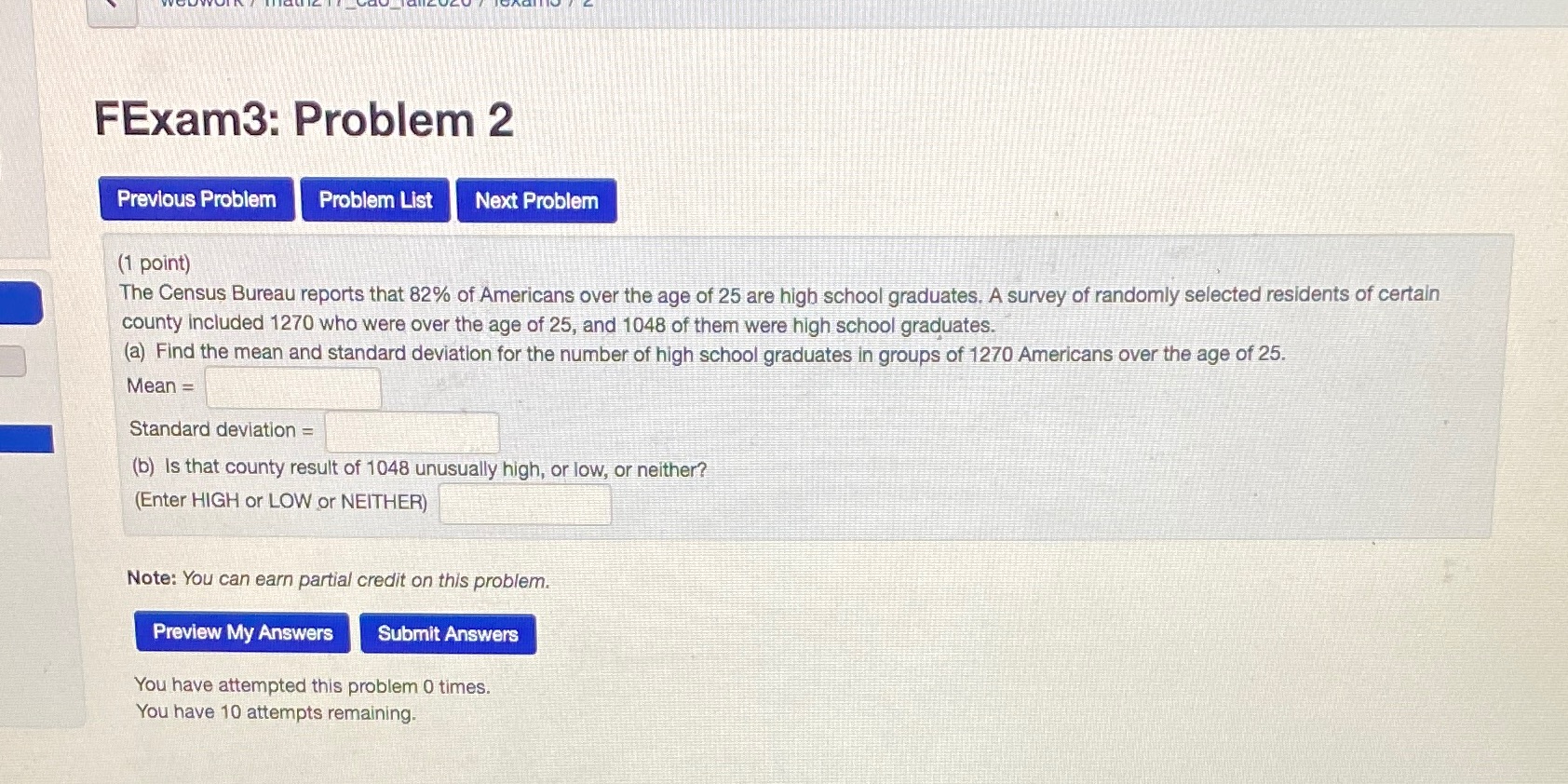  FExam3: Problem 2 Previous Problem Problem List Next Problem (1 point)