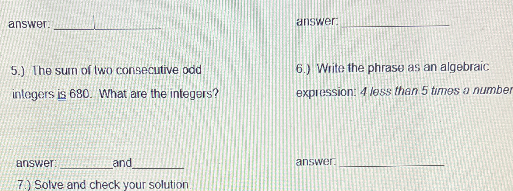  answer answer 5.) The sum of two consecutive odd 6.) Write