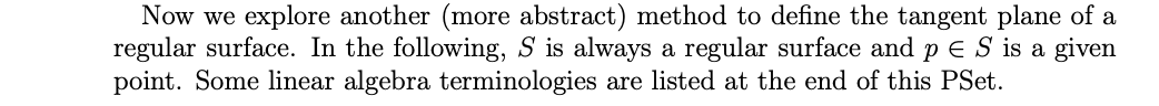  Now we explore another (more abstract) method to define the tangent