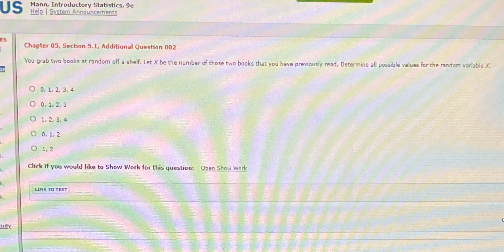 US Mann, Introductory Statistics, 9e Help | System Announcements ES Chapter