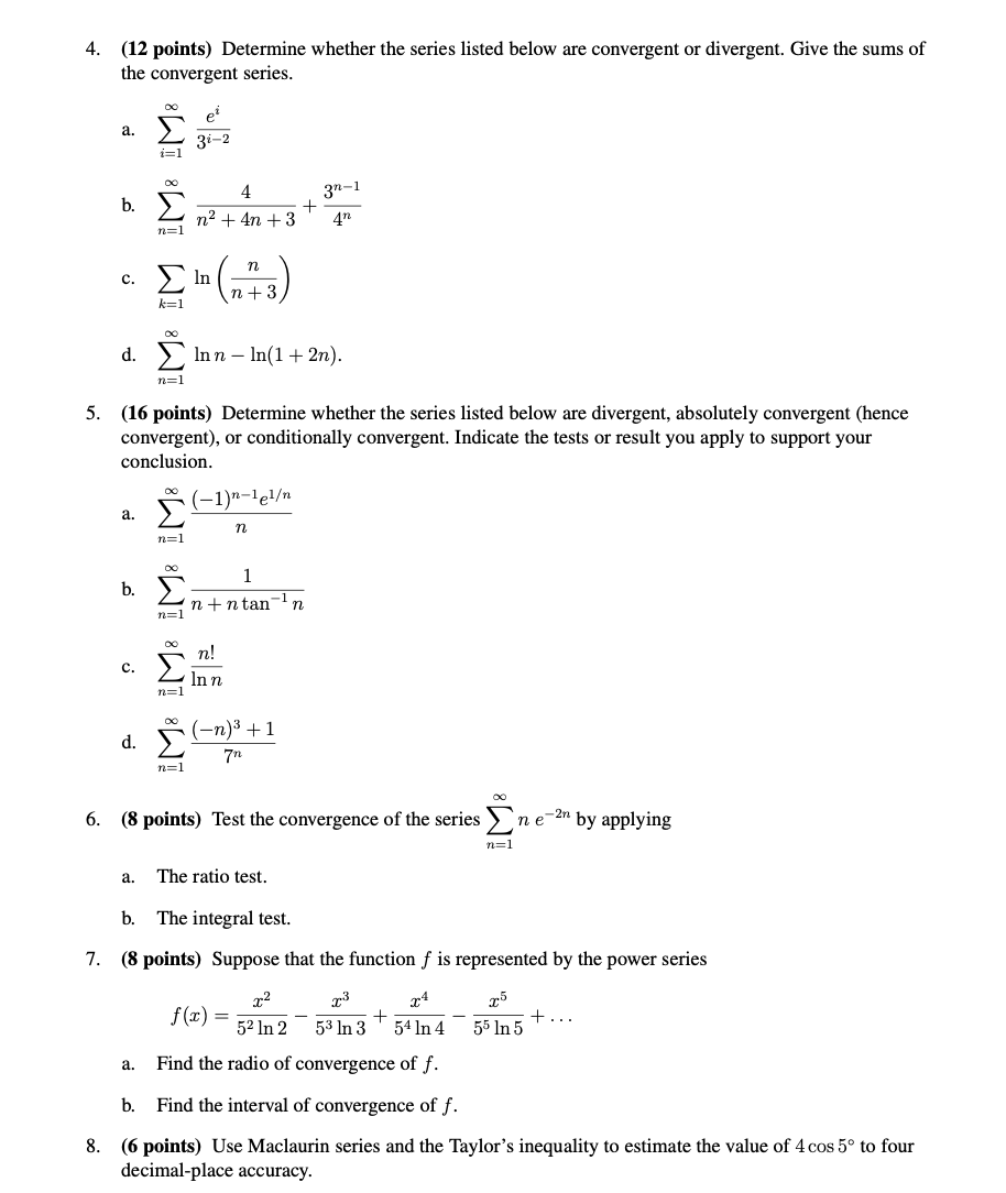 Please help me with my assignment (12 points) Determine whether the series