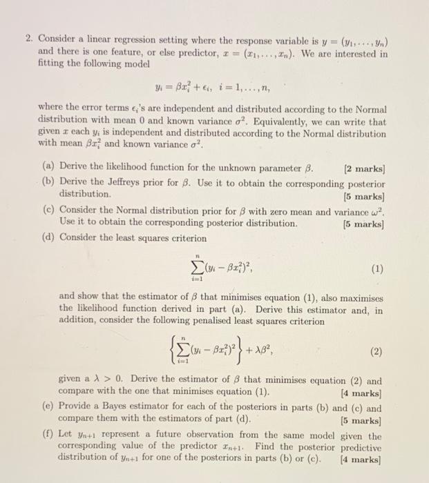 part a - f please 2. Consider a linear regression setting where