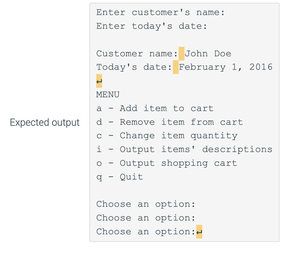 addItemQuantity; cout cout cin.ignore(); getline(cin, addItemName); addItem.SetName(addItemName); cout getline(cin, addItemDescription); addItem.SetDescription(addItemDescription); cout