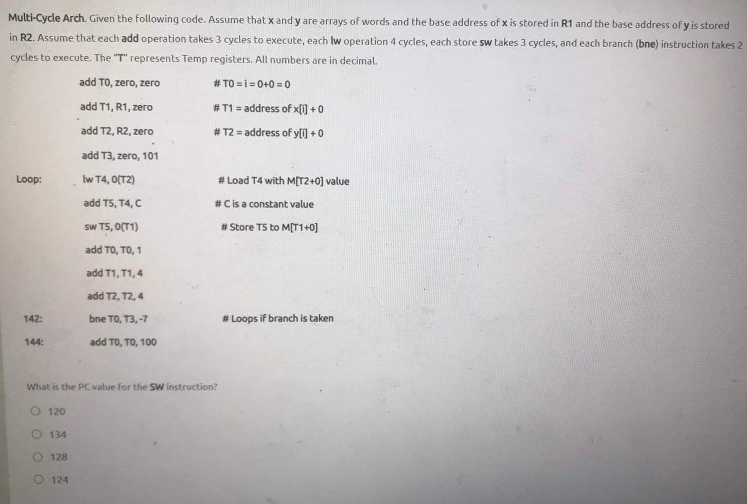  Multi-Cycle Arch. Given the following code. Assume that x and y