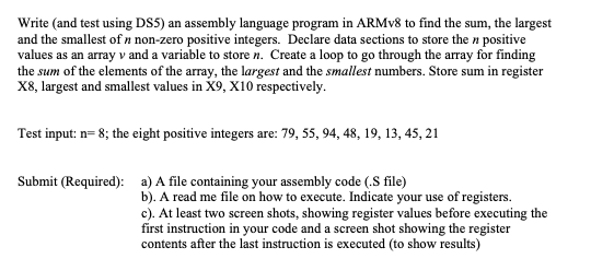  Write and test using DSS) an assembly language program in ARMv8