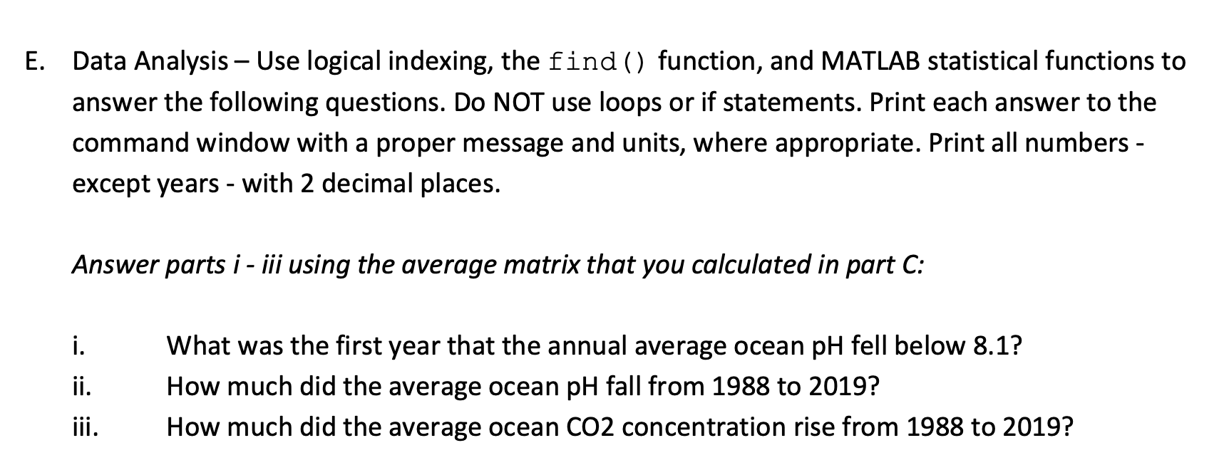  Could you hlp me with coding this using find/index functions: E.