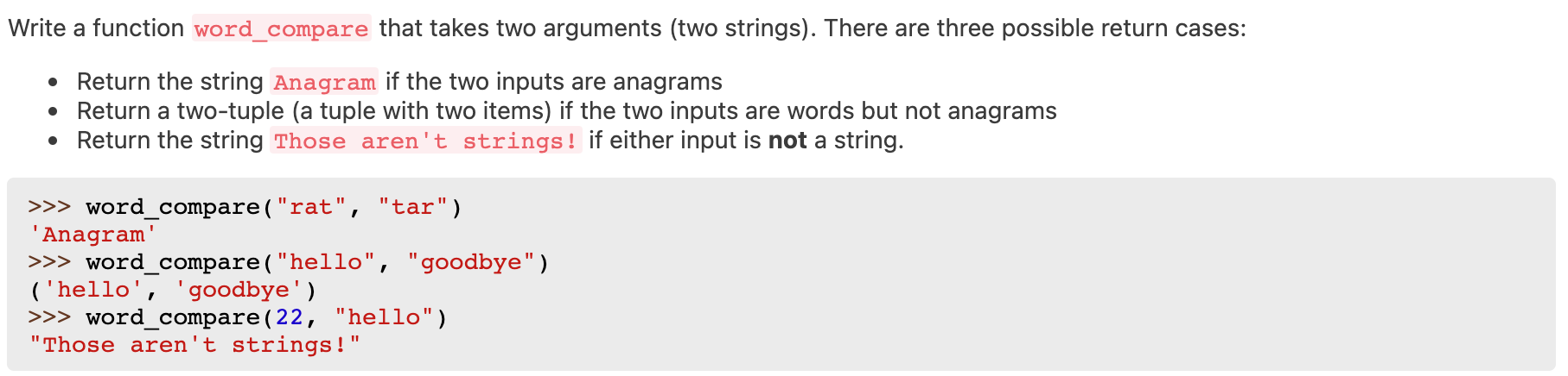  Write a function word_compare that takes two arguments (two strings). There