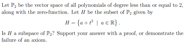 I NEED HELP WITH THIS Let 1P2 be the vector space of