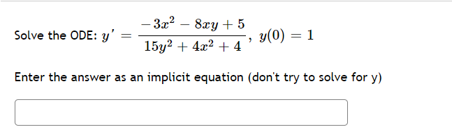 - 4sin(4x)sin(y) )da + (cos(4x)cos(y) )dy = 0 Has solutions of form