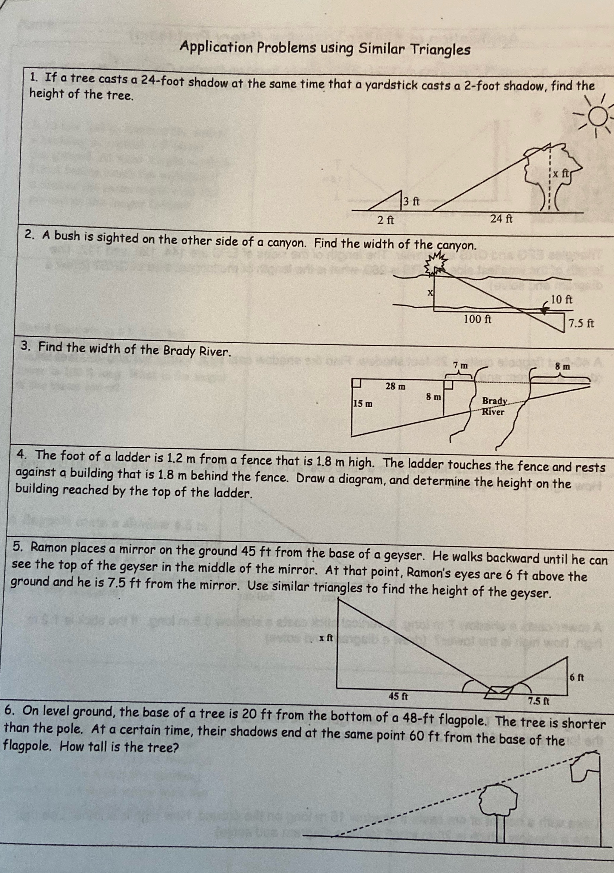  Application Problems using Similar Triangles 1. If a tree casts a