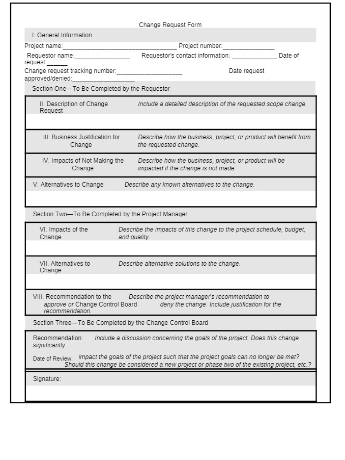 Change Request Form 1. General Information Project name: Project number: Requestor
