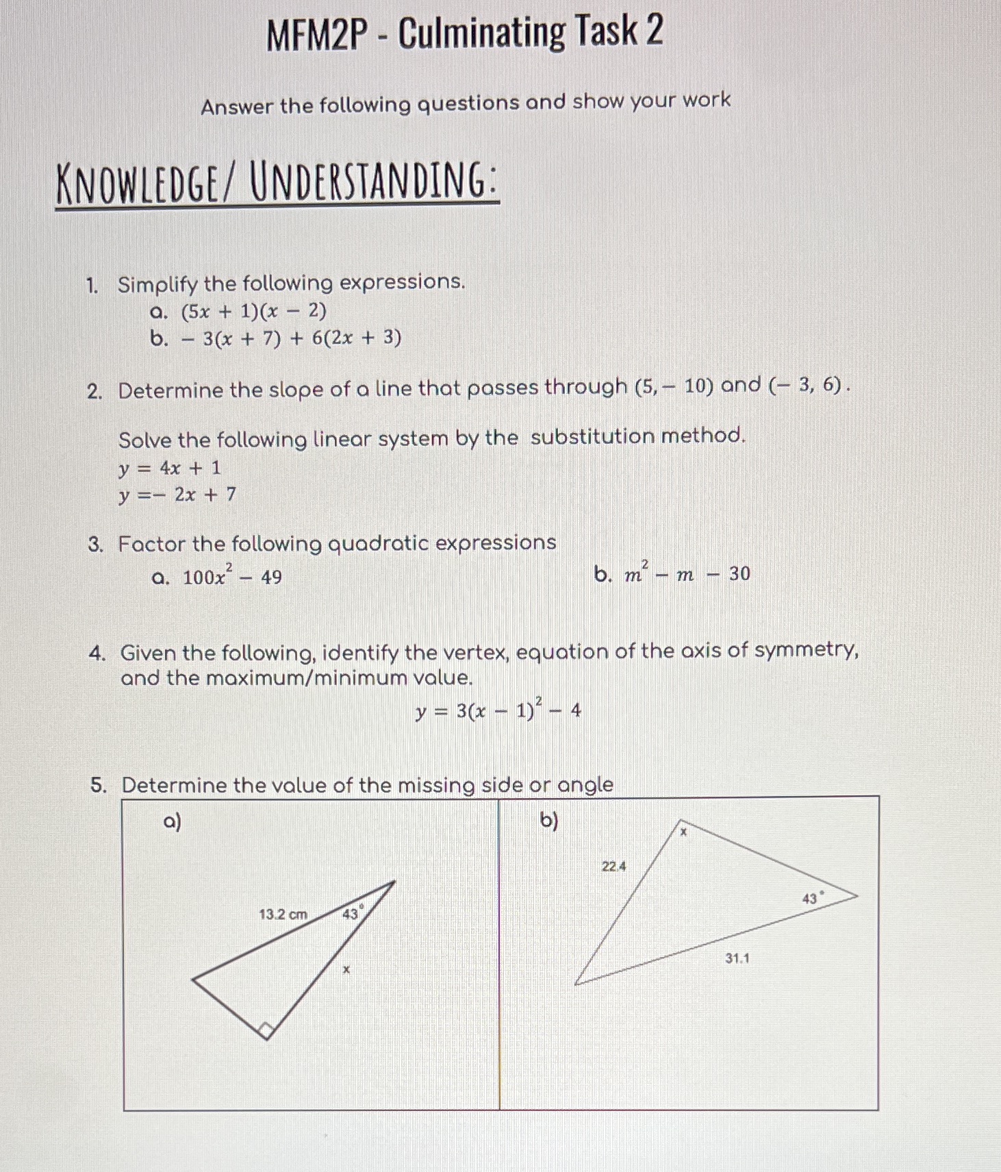 MFM2P- Culminating Task MFM2P - Culminating Task 2 Answer the following questions