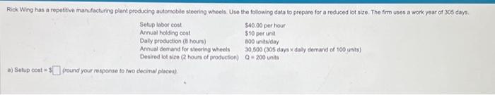 part two is Setup Time= a) Setup cost =3 (round your response