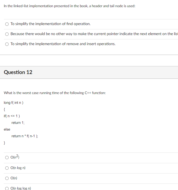 In the linked-list implementation presented in the book, a header and