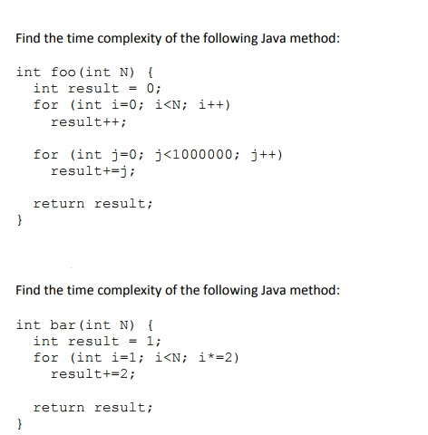 Below is two questions that ask about the time complexity. When they