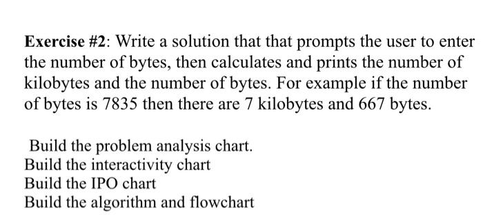 Problem solving Exercise \#2: Write a solution that that prompts the user