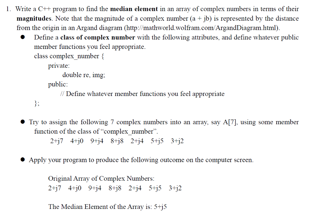  1. Write a C++ program to find the median element in