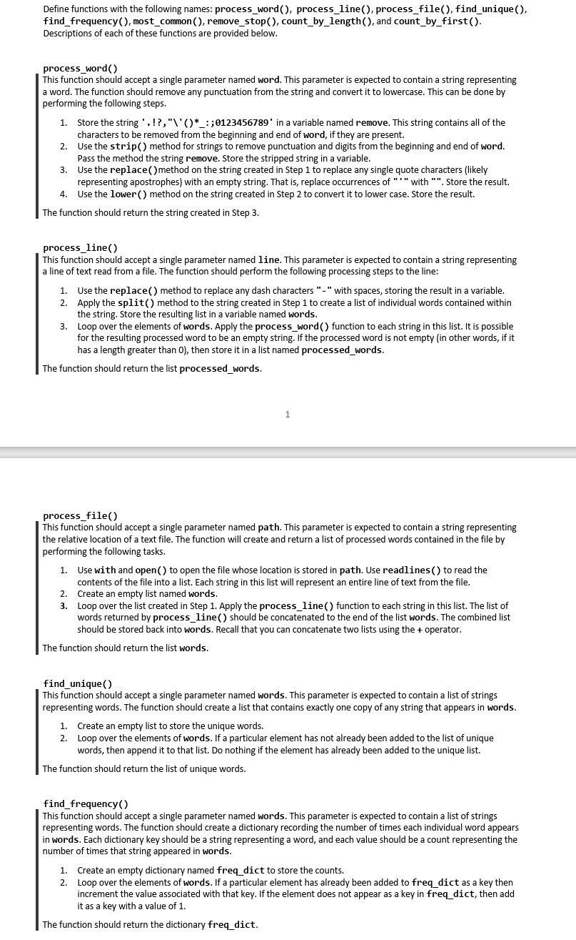  Define functions with the following names: process_word (), process_line(), process_file(), find_unique(),