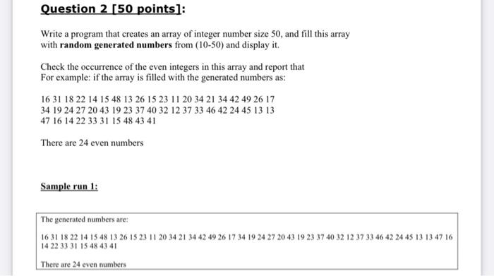 write in java language Question 2 [50 points]: Write a program that