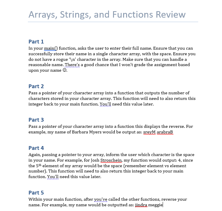  in c programming please thank you Arrays, Strings, and Functions Review