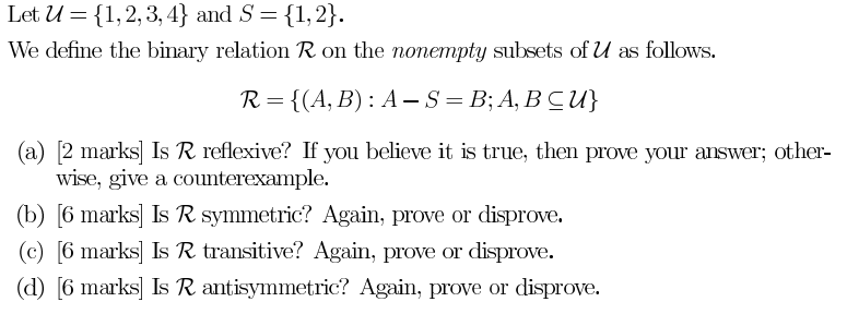 Let U = {1, 2, 3, 4} and S = {1,