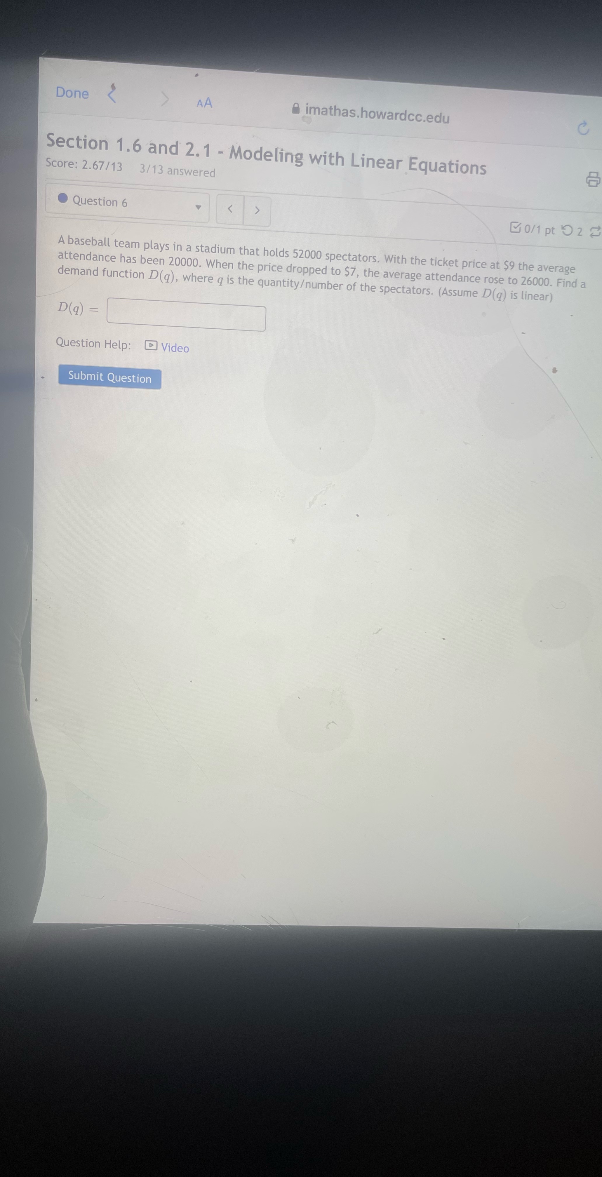  Done AA imathas.howardcc.edu C Section 1.6 and 2. 1 - Modeling