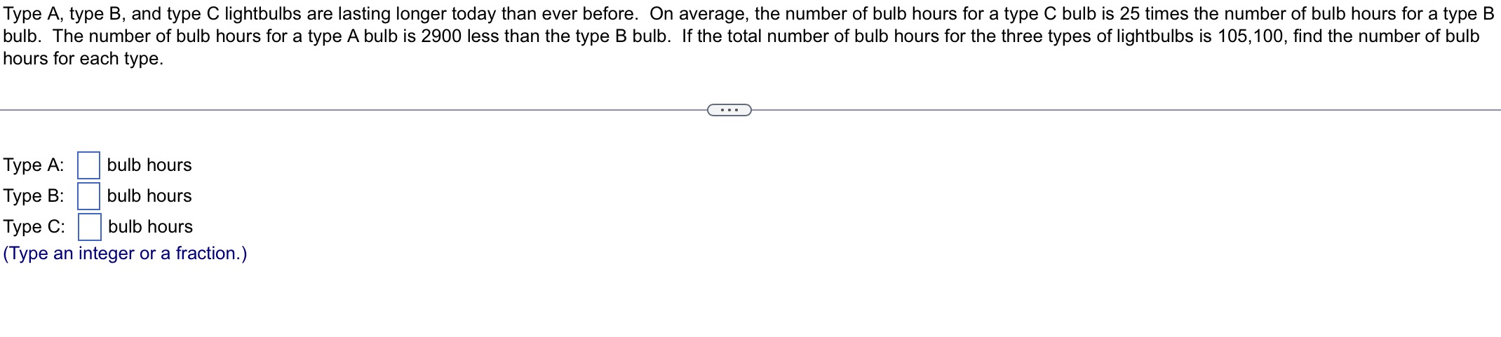 Type A, type B, and type C lightbulbs are lasting longer