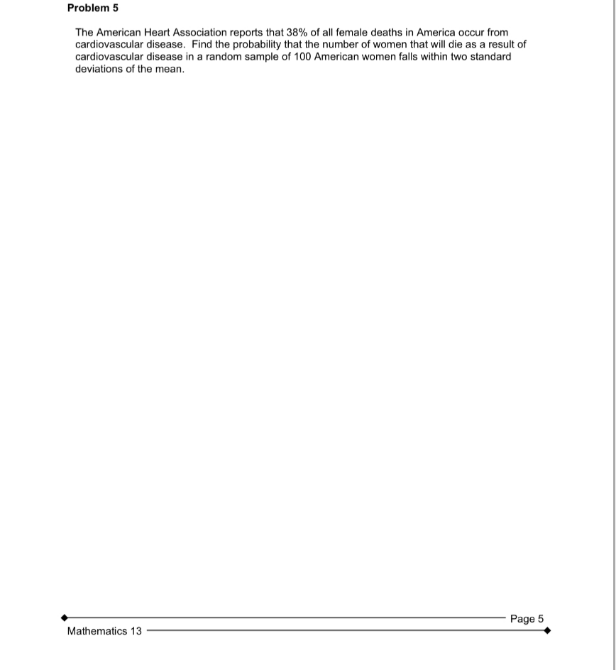 Having a hard time solving this question. Please help. Problem 5 The