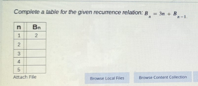 kindly answer perfectly Complete a table for the given recurrence relation: B