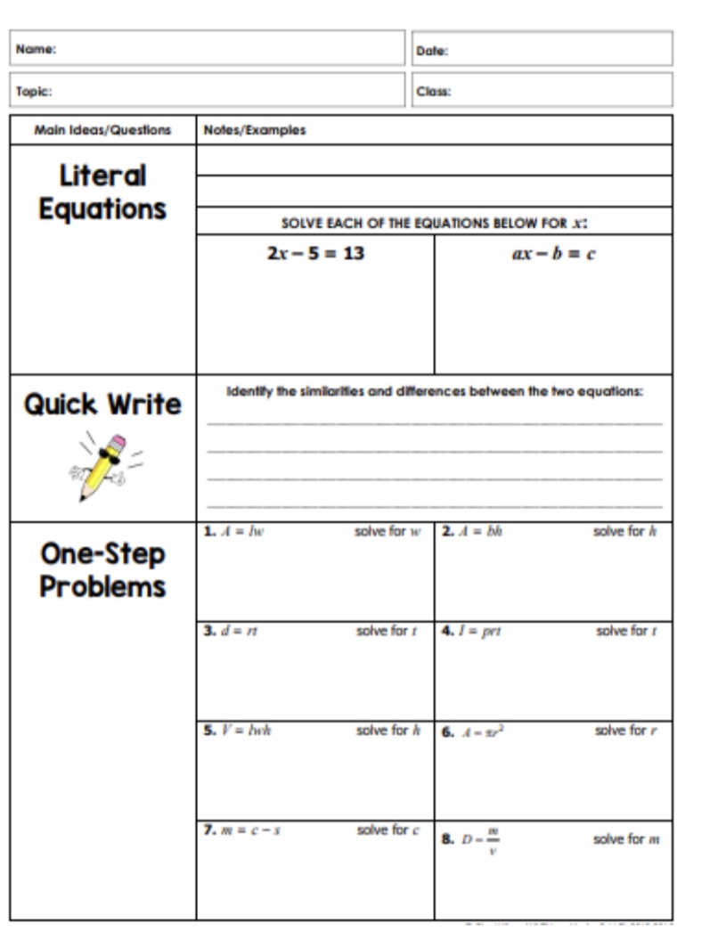  Name: Date Topic Class: Main Ideas/Questions Notes/Examples Literal Equations SOLVE EACH