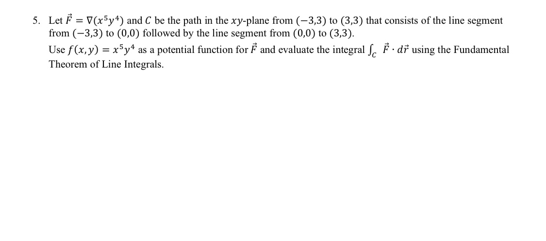 problem 5: 5. Let 13'. = V(x5y4) and C be the path