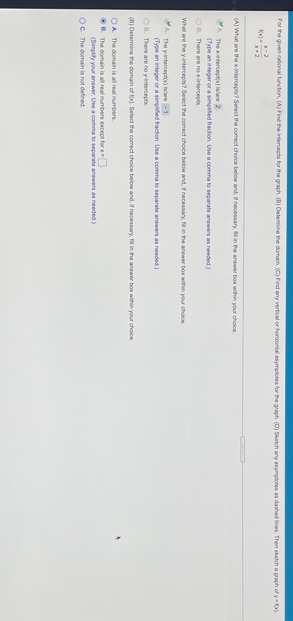  For the given rational function, (A) Find the intercepts for the