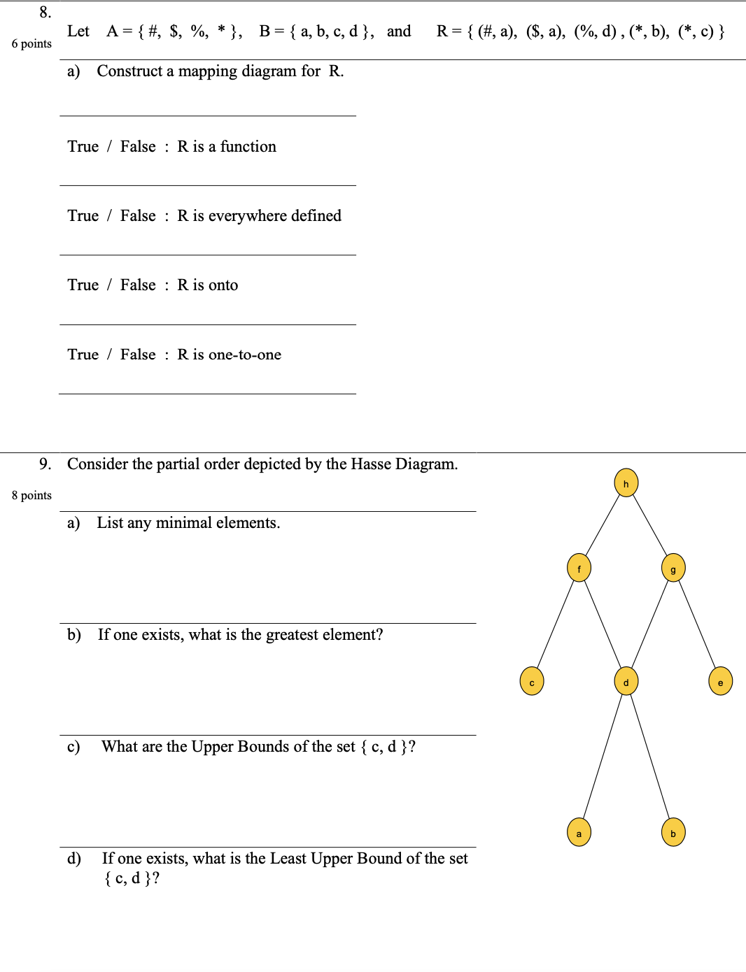  8. Let A = { #, $, %, * }, B=