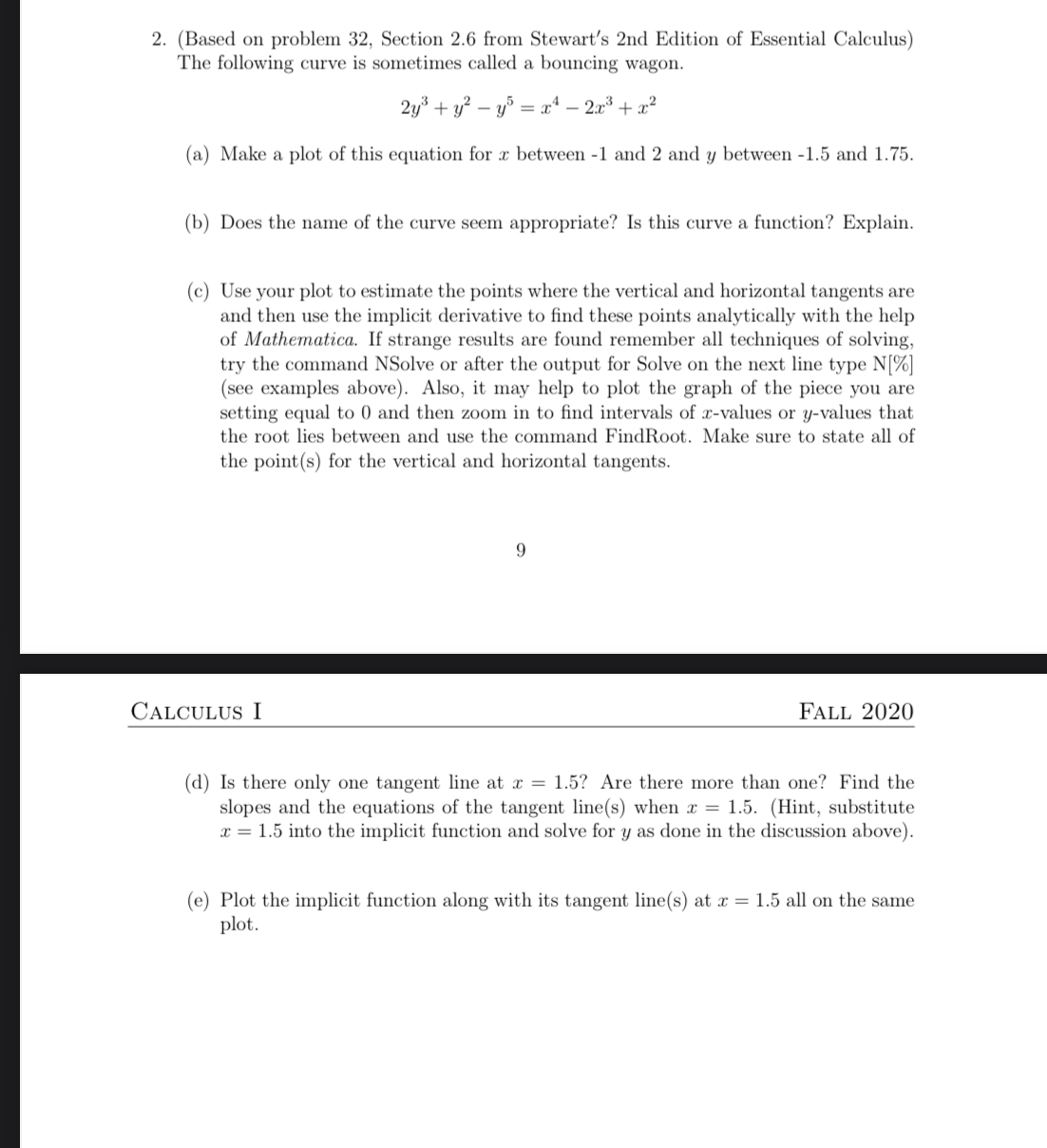  2. (Based on problem 32. Section 2.6 from Stewart's 2nd Edition