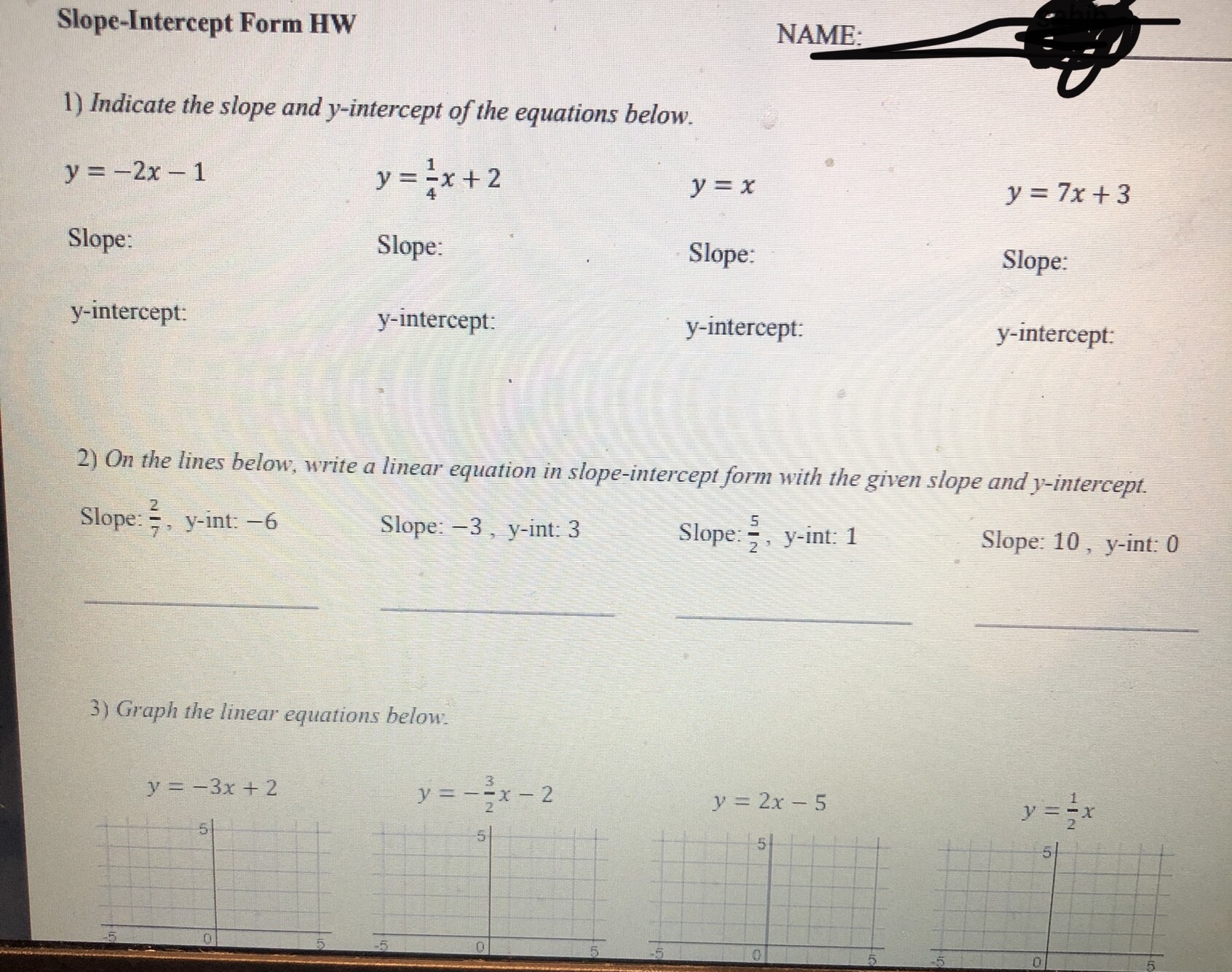 +4 -=x -5 y =x+6 y = -x Slope: Slope Slope: Slope:
