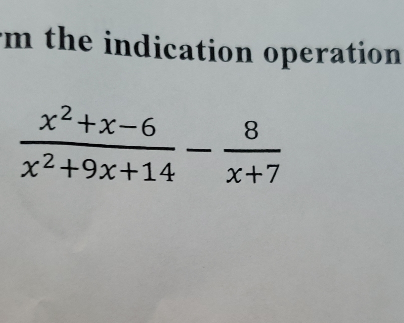 Perform the indication operation. m the indication operation x2 + x -6