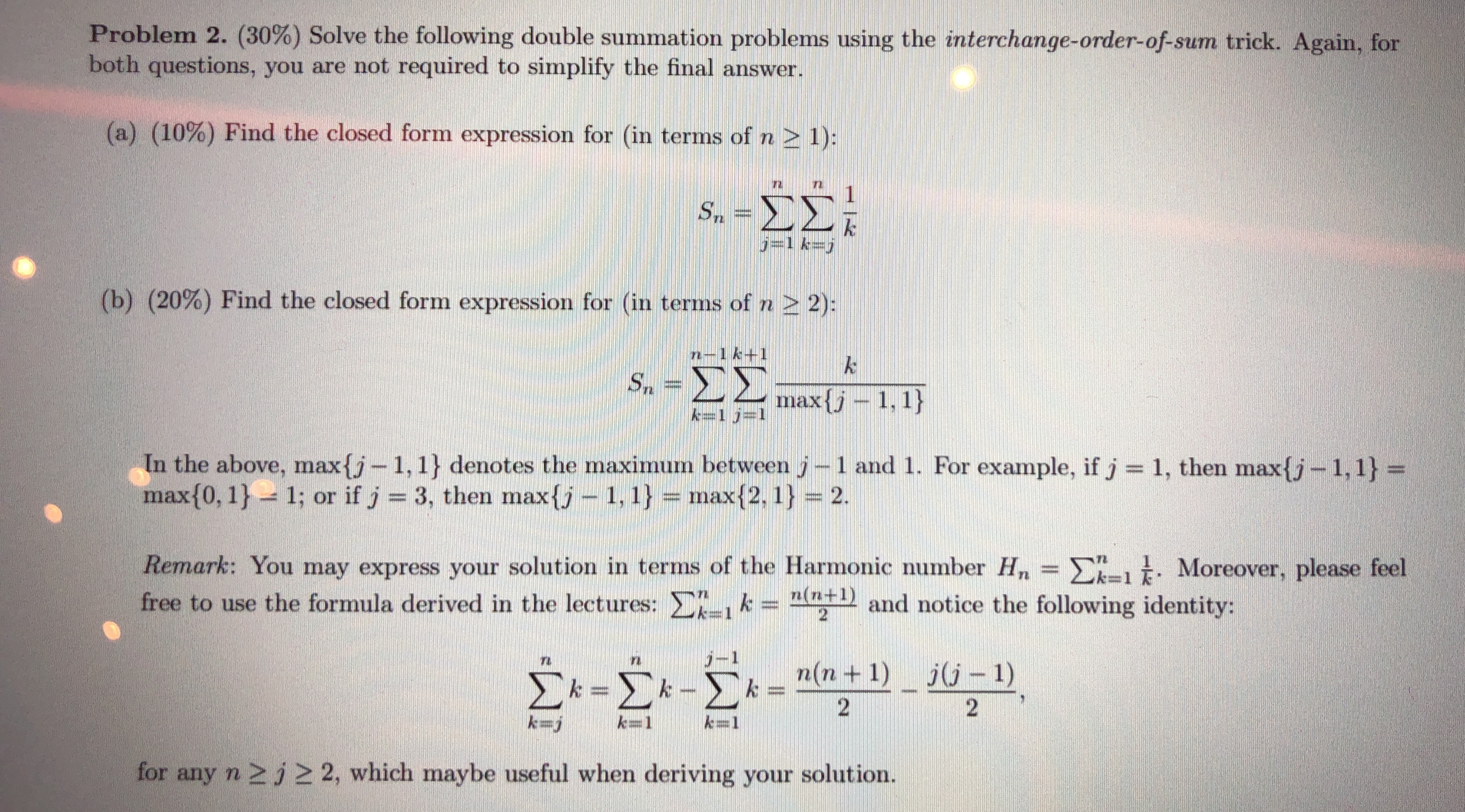 Discrete math question Problem 2. (30%) Solve the following double summation problems