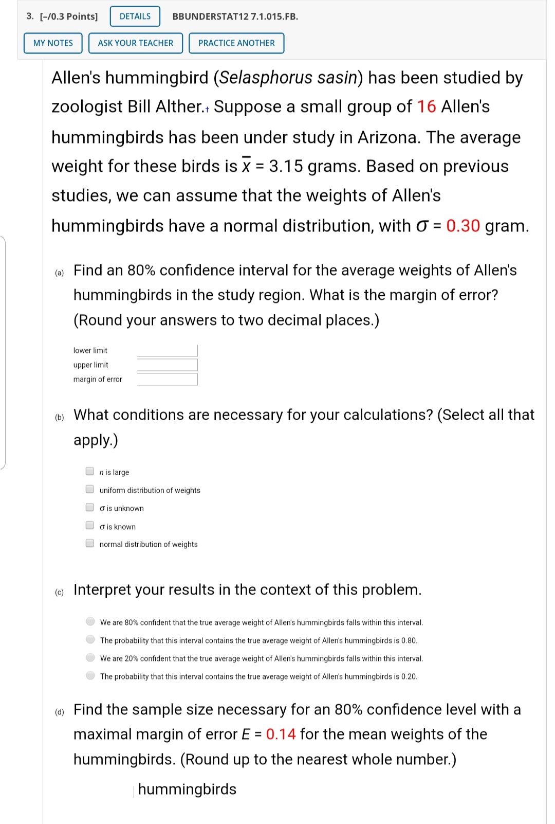 to two decimal places.) lower limit 0 upper limit 0 margin of