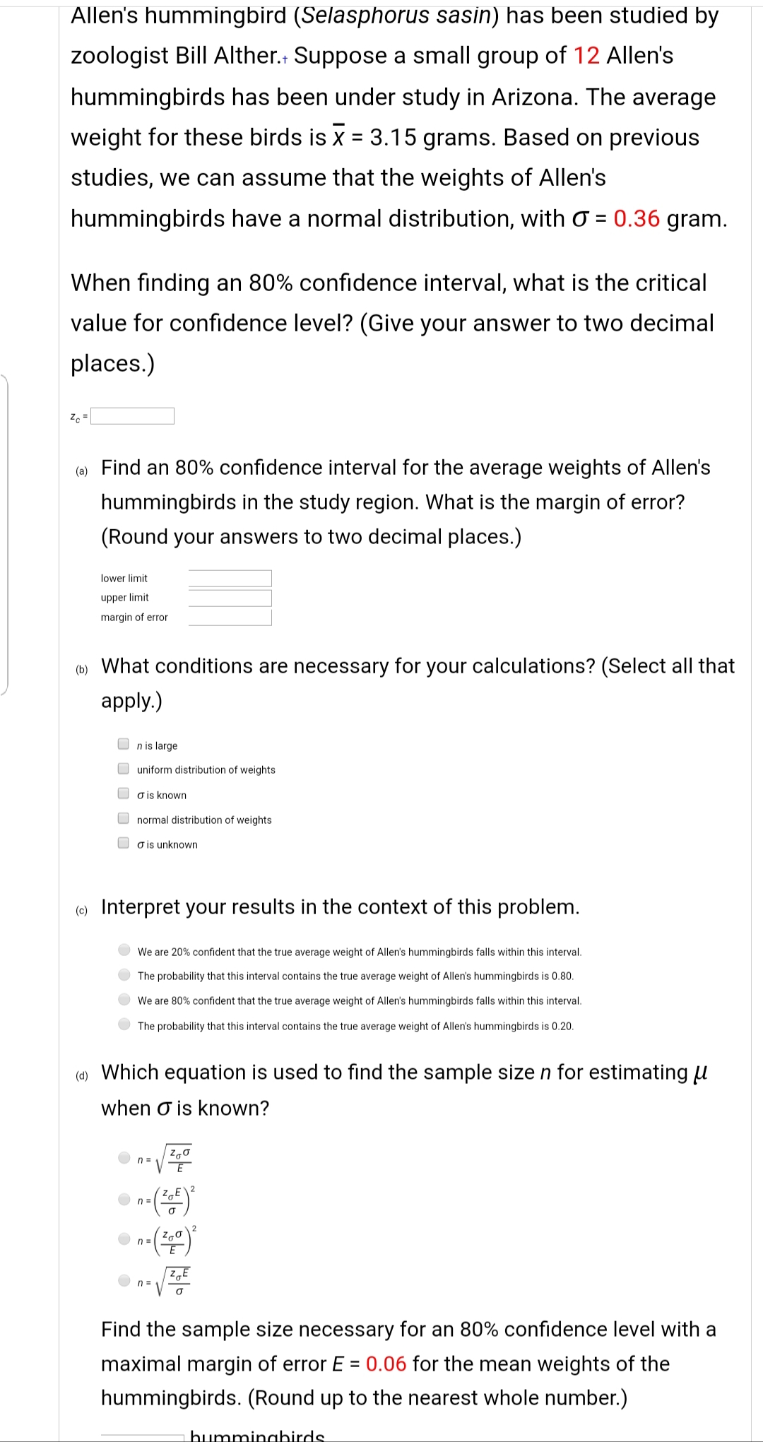error 0 (b) Find the sample size necessary for a 90% condence