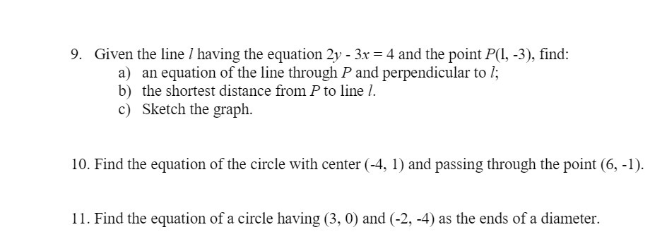  9. Given the line I having the equation 2y - 3x