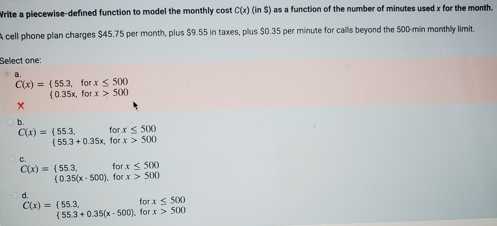  Write a piecewise-defined function to model the monthly cost C(x) (in