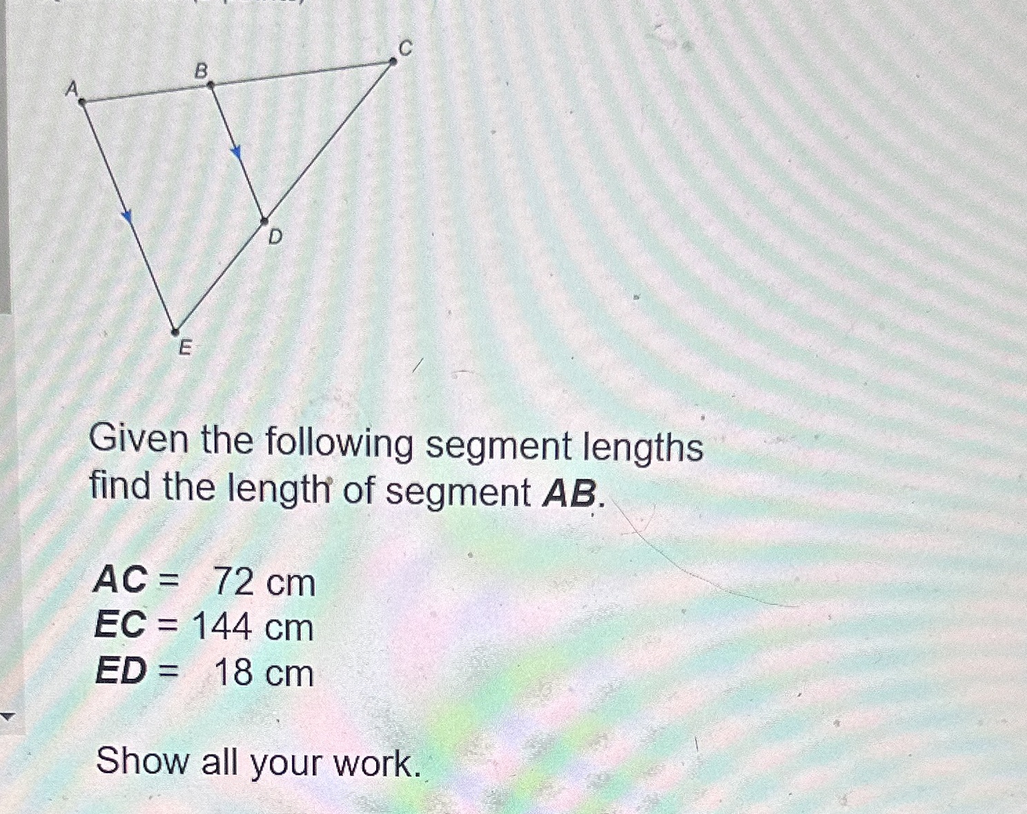 Help me!!!!! B D E Given the following segment lengths find the
