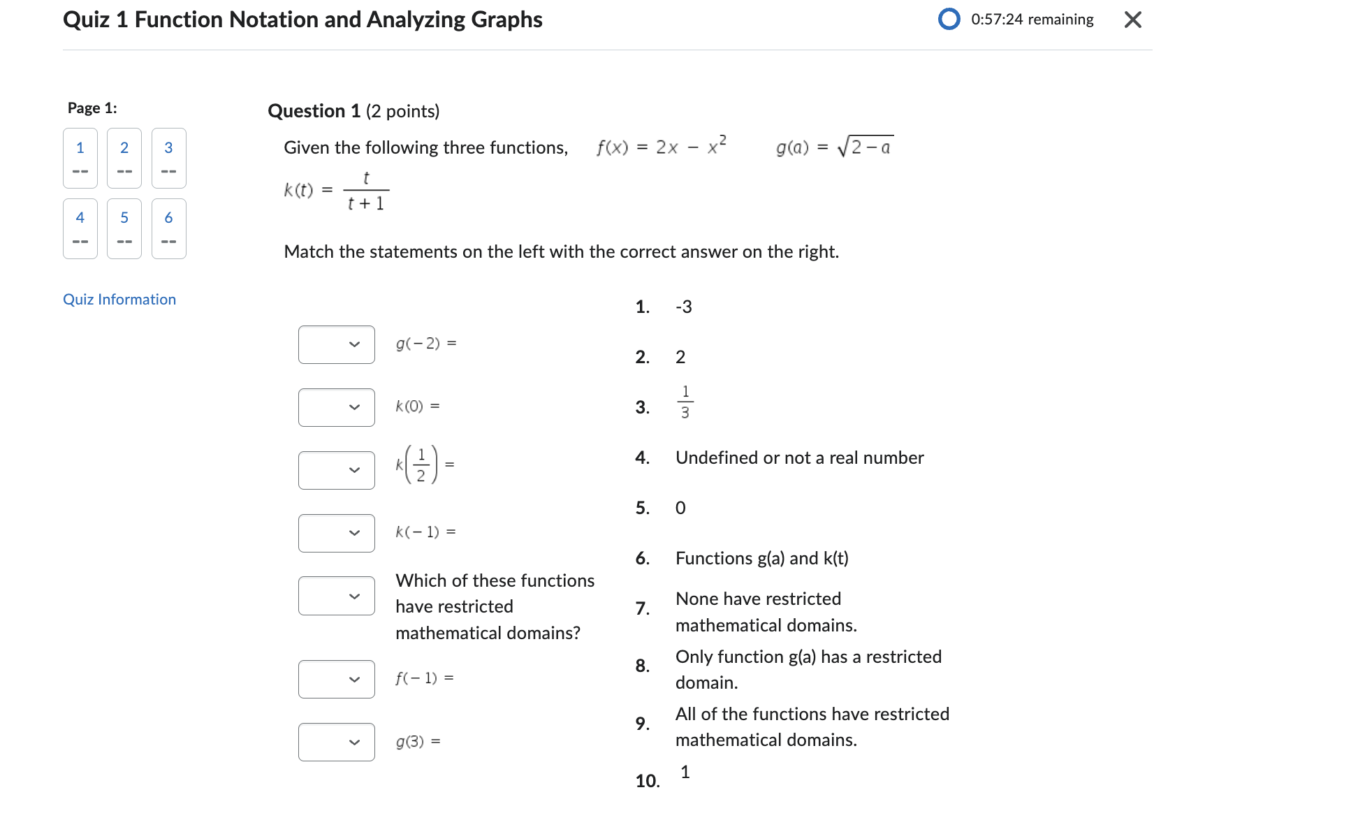  Quiz 1 Function Notation and Analyzing Graphs 0:57:24 remaining X Page