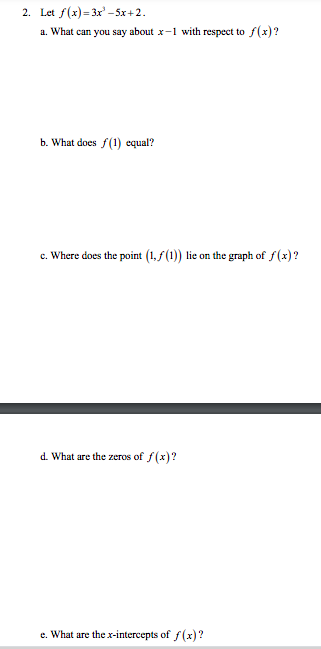following graph. Leave your function in factored form.2. Let / ( x)