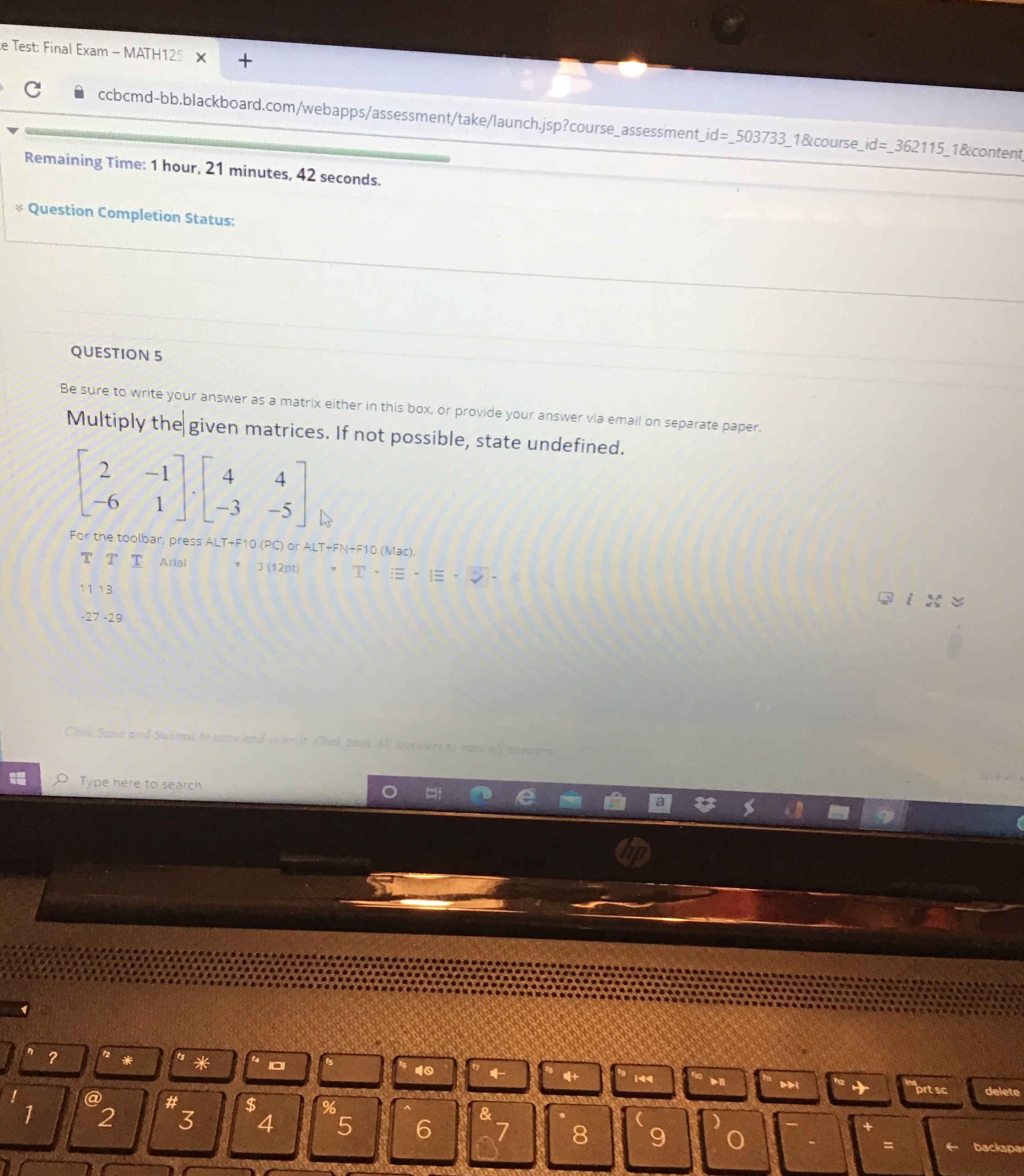 Find the answer Test: Final Exam - MATH125 X + C cobcmd-bb.blackboard.com/webapps/assessment/take/launch.jsp?course_assessment_id=_503733_1&course_id=_362115_1&conten