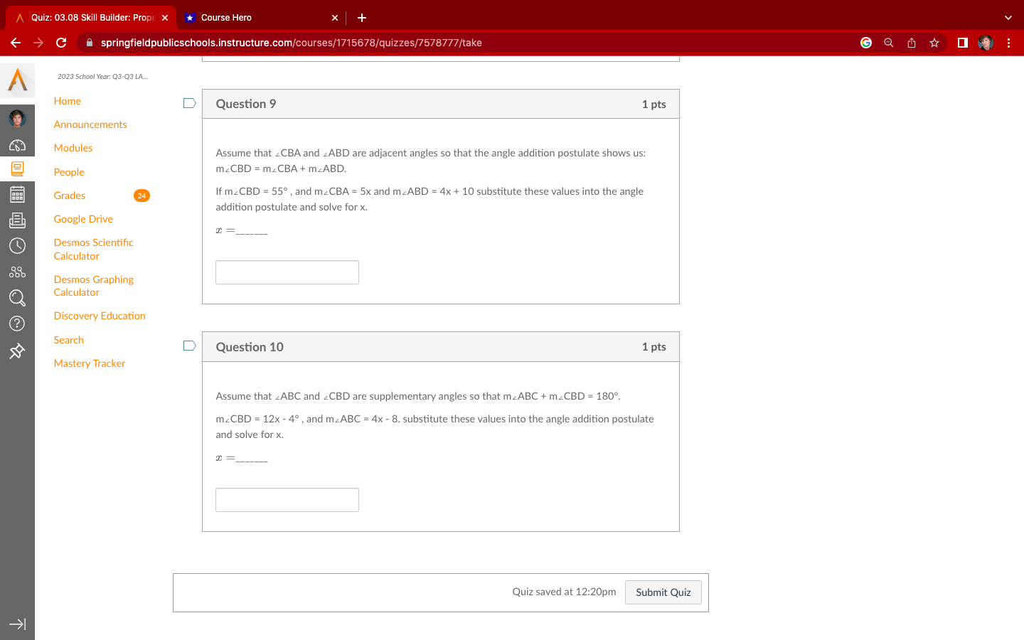 Question 2 1 pts Mastery Tracker The angles shown below are linear