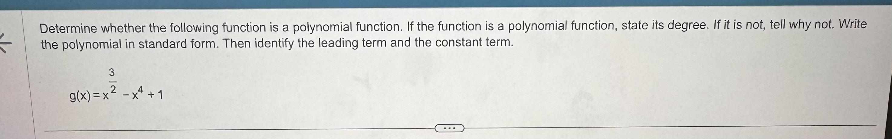 tell why not. Write the polynomial in standard form. Then identify the